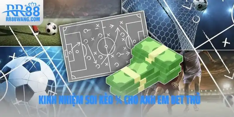 Kinh nhiệm soi kèo ¾ cho anh em bet thủ Kinh nhiệm soi kèo ¾ cho anh em bet thủ